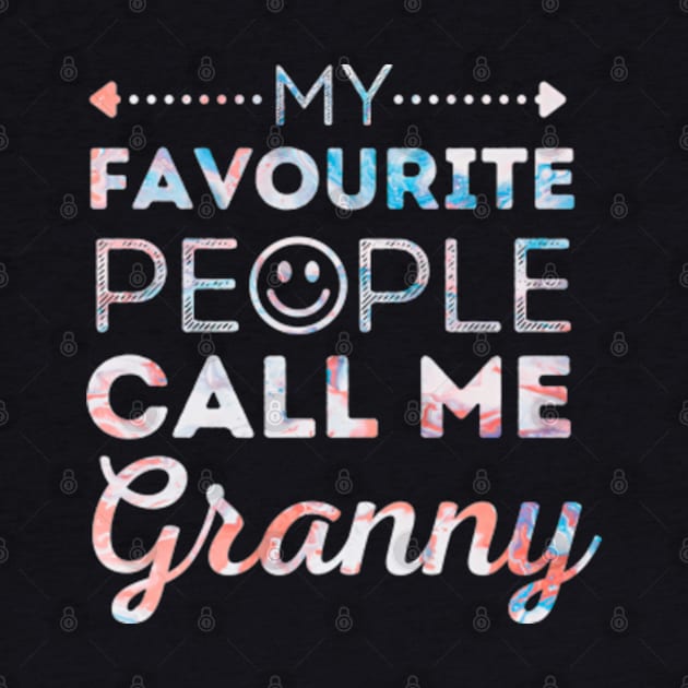 My Favorite People Call Me Granny Mother's Day by Rare Bunny